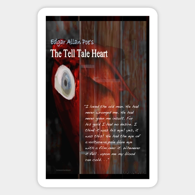 The Tell Tale Heart Image and Text Sticker by KayeDreamsART